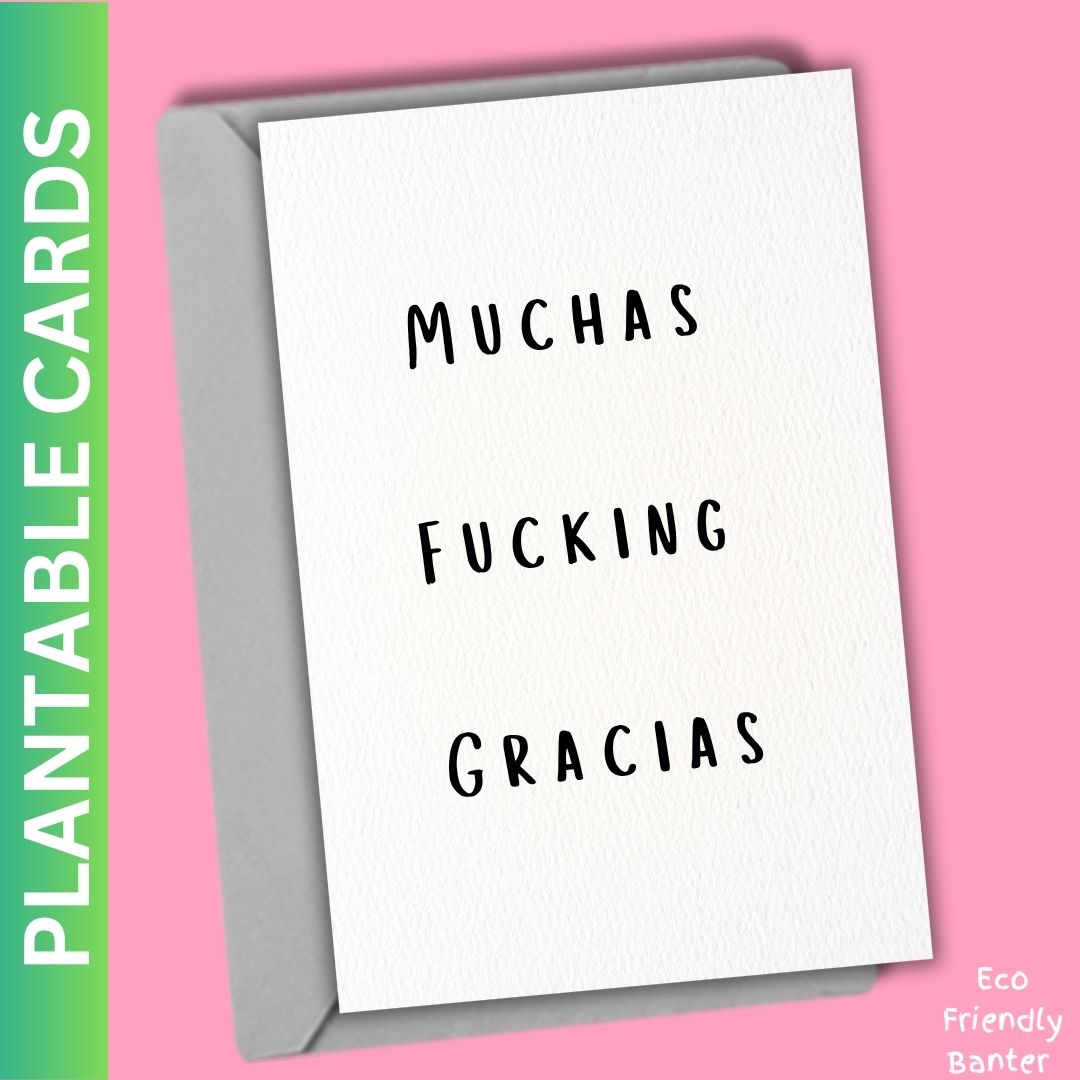 Muchas Fucking Gracias