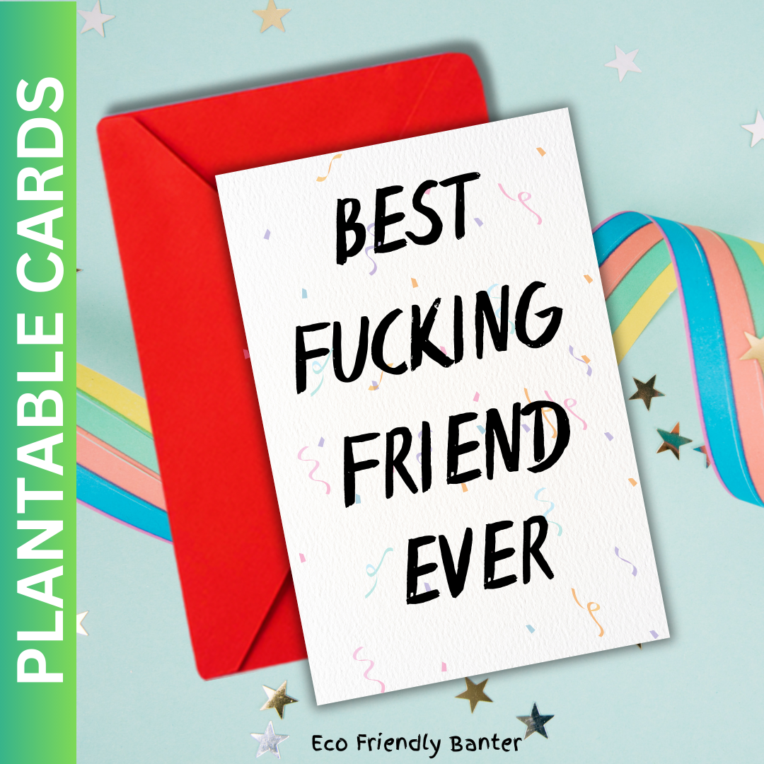 Best Fucking Friend Ever