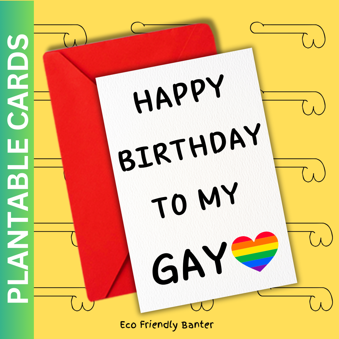 Happy Birthday To My Gay