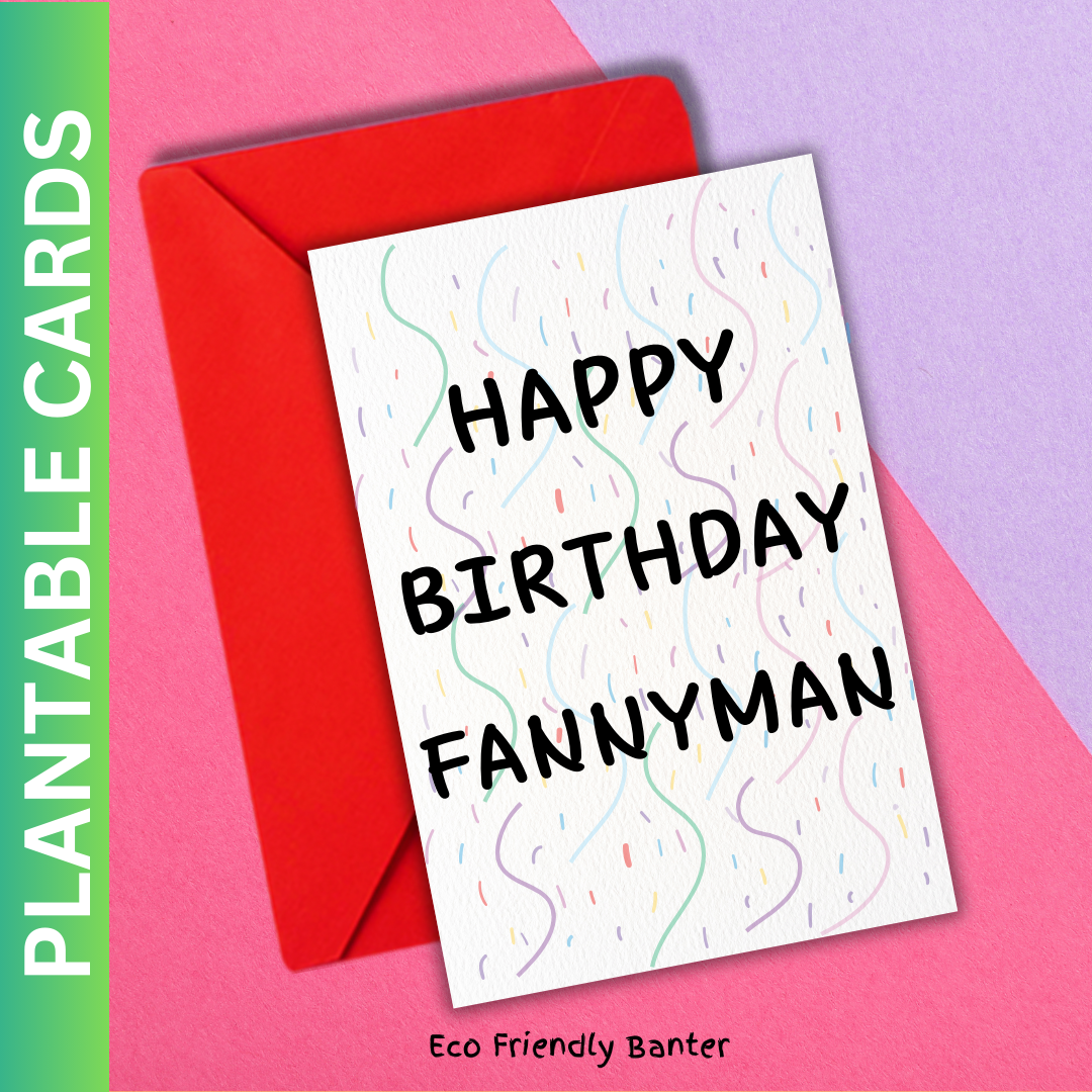 Happy Birthday Fanny Man